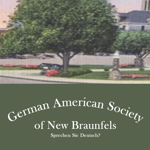 German American Society of New Braunfels - German organization in New Braunfels TX